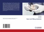 Root end filling materials Root end filling materials