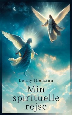 Min spirituelle rejse - Illemann, Benny