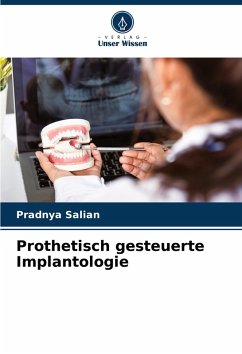Cover Prothetisch gesteuerte Implantologie