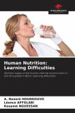 Human Nutrition: Learning Difficulties