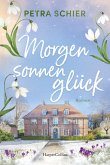 Morgensonnenglück Morgensonnenglück
