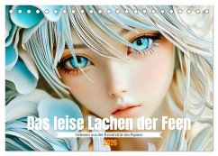 Das leise Lachen der Feen (Tischkalender 2026 DIN A5 quer), CALVENDO Monatskalender - Calvendo;Tapper, Daniela Das leise Lachen der Feen (Tischkalender 2026 DIN A5 quer), CALVENDO Monatskalender - Calvendo;Tapper, Daniela