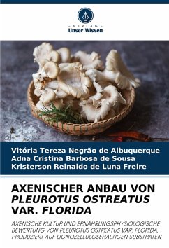 Cover AXENISCHER ANBAU VON PLEUROTUS OSTREATUS VAR. FLORIDA