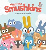 Meet the Smushkins Meet the Smushkins