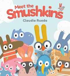 Meet the Smushkins - Rueda, Claudia