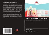 OCCLUSION DE L'IMPLANT