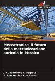 Meccatronica: il futuro della meccanizzazione agricola in Messico