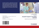 Hospital Support and Utility Services Hospital Support and Utility Services