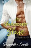His Undercover Slave