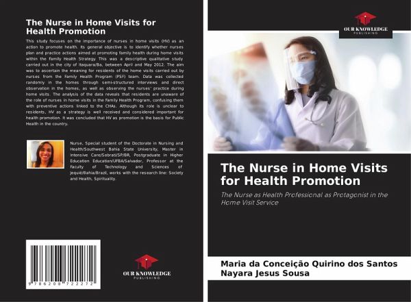 The Nurse in Home Visits for Health Promotion The Nurse in Home Visits for Health Promotion