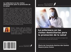 Cover La enfermera en las visitas domiciliarias para la promoción de la salud