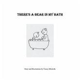 There's a Bear in My Bath