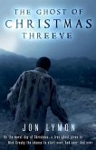 The Ghost of Christmas Threeve The Ghost of Christmas Threeve