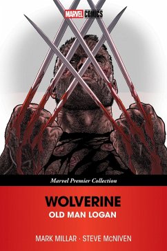 Wolverine: Old Man Logan [Marvel Premier Collection] - Millar, Mark