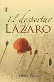El Despertar de Lázaro El Despertar de Lázaro