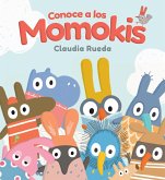 Conoce a Los Momokis Conoce a Los Momokis