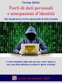 Furti di dati personali e usurpazioni d'identità (eBook, ePUB) Furti di dati personali e usurpazioni d'identità (eBook, ePUB)