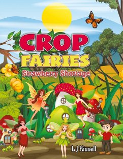 Crop Fairies - Kinnell, L J