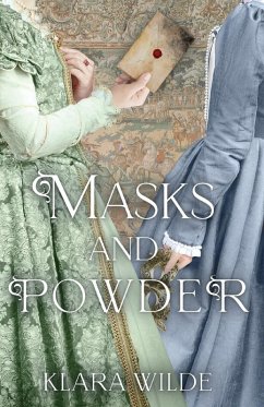 MASKS AND POWDER - Wilde, Klara