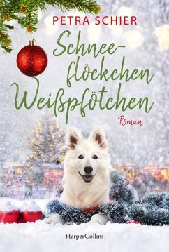 Cover Schneeflöckchen, Weißpfötchen / Der Weihnachtshund Bd.10
