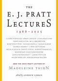 The E.J. Pratt Lectures, 1968-2005 The E.J. Pratt Lectures, 1968-2005