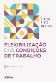 Flexibilização das Condições de Trabalho - 7ª Ed - 2025 (eBook, ePUB)
