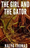 The Girl And The Gator (The Girl And The Wild, #1) (eBook, ePUB)