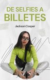 De Selfies a Billetes (Big Millions, #1) (eBook, ePUB) De Selfies a Billetes (Big Millions, #1) (eBook, ePUB)