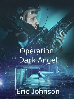 Cover Operation Dark Angel (1-5 Kommando, #2) (eBook, ePUB)