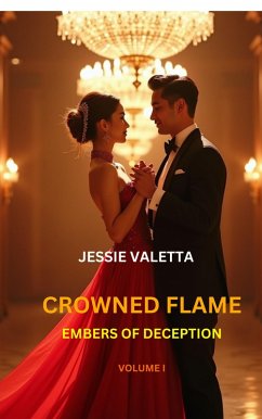 Cover Embers of Deception (CROWNED FLAME, #1) (eBook, ePUB)