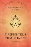 Firefighter Prayer Book (eBook, ePUB) Firefighter Prayer Book (eBook, ePUB)