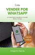 Como Vender por WhatsApp (eBook, ePUB) - Bild 1