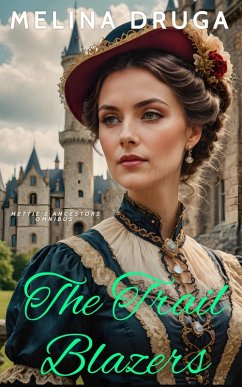 The Trail Blazers (eBook, ePUB) - Druga, Melina