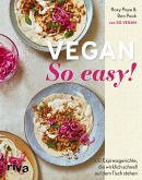 Vegan: So easy!  (Mängelexemplar)