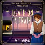 Death on a Train: a page-turning, historical cosy mystery series (MP3-Download)
