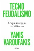 Tecnofeudalismo (eBook, ePUB) Tecnofeudalismo (eBook, ePUB)