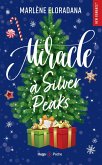 Miracle à Silver Peaks (eBook, ePUB)