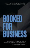 Booked for Business (eBook, ePUB)