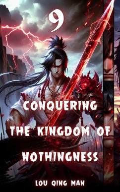 Conquering the Kingdom of Nothingness (eBook, ePUB) - Man, Lou Qing