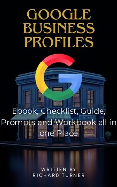 Google Business Profiles Bundle (eBook, ePUB) - Turner, Richard