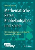 Mathematische Rätsel, Knobelaufgaben und Spiele (eBook, PDF) Mathematische Rätsel, Knobelaufgaben und Spiele (eBook, PDF)