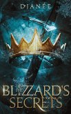 The Blizzard's Secrets (eBook, ePUB) The Blizzard's Secrets (eBook, ePUB)