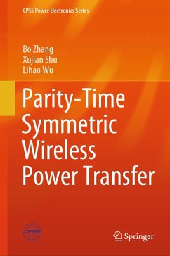 Cover Parity-Time Symmetric Wireless Power Transfer (eBook, PDF)