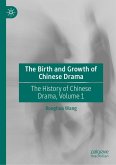 The Birth and Growth of Chinese Drama (eBook, PDF)