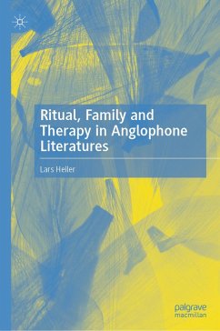 Cover Ritual, Family and Therapy in Anglophone Literatures (eBook, PDF)