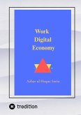 Work Digital Economy (eBook, ePUB) Work Digital Economy (eBook, ePUB)