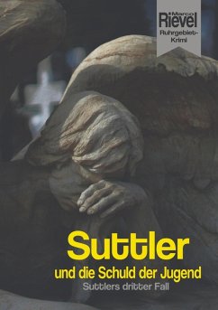 Cover Suttler und die Schuld der Jugend (eBook, ePUB)