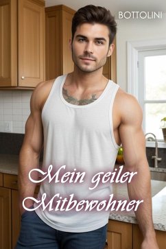 Cover Mein geiler Mitbewohner (eBook, ePUB)