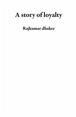 Cover A story of loyalty (eBook, ePUB)