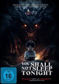 You Shall Not Sleep Tonight You Shall Not Sleep Tonight